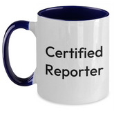 Funny Reporter Gifts from Friends to Reporter Graduation Unique Two Tone Coffee Mugs, 'Certified Reporter' Quote, 4 Color Combinations - Main